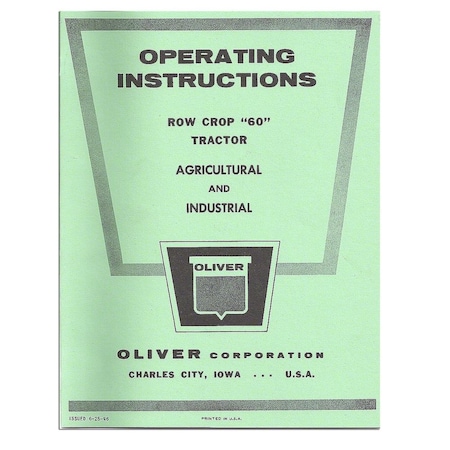 Aftermarket REP2987 Operator and Parts Manual Reprint Oliver 60 Fits Oliver REP2987-STR
